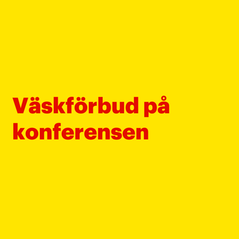 Väskförbud på konferensen